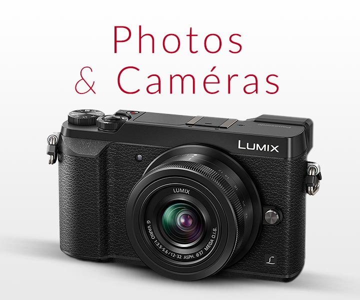 Catégorie Photos & 
Caméras